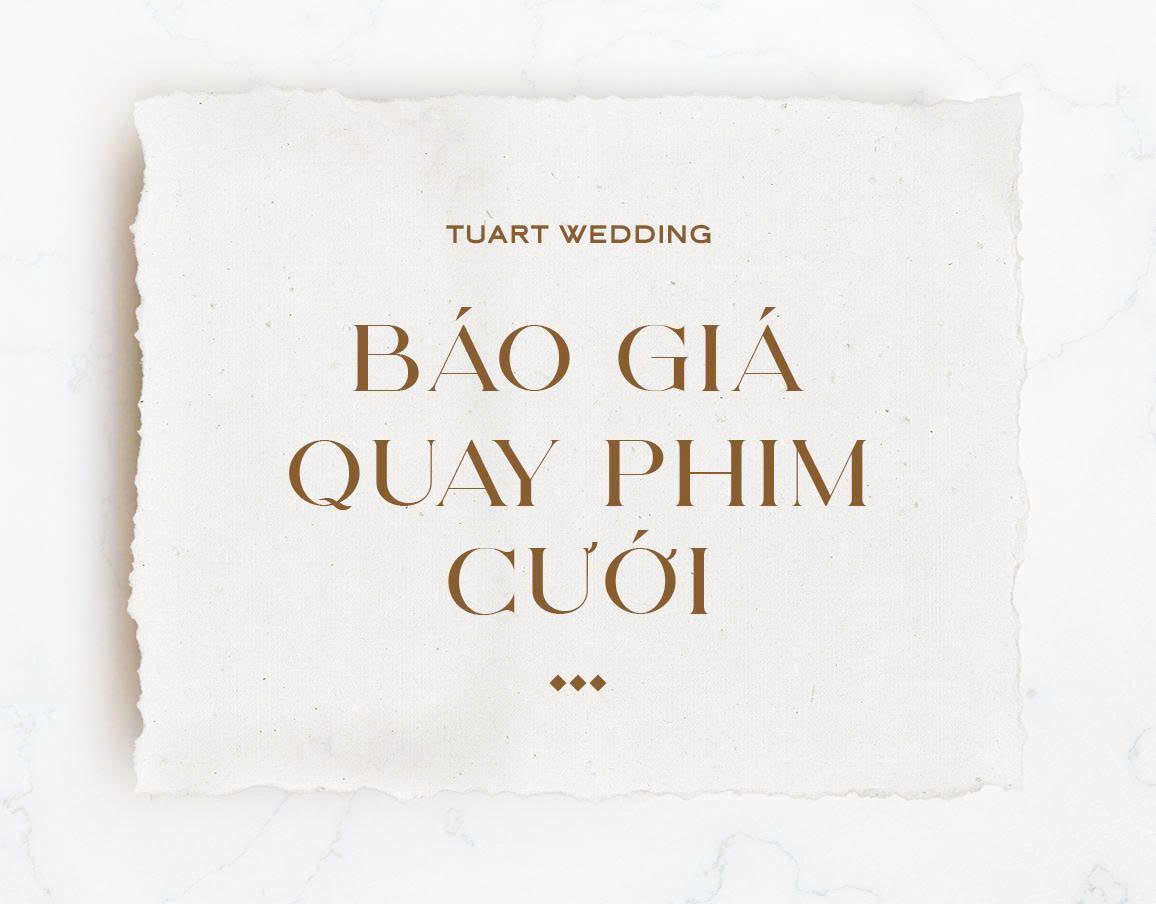 Báo giá Quay phim cưới